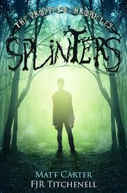 Splinters (The Prospero Chronicles)
