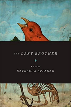 The Last Brother: A Novel