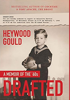Drafted: A Memoir of the ‘60s