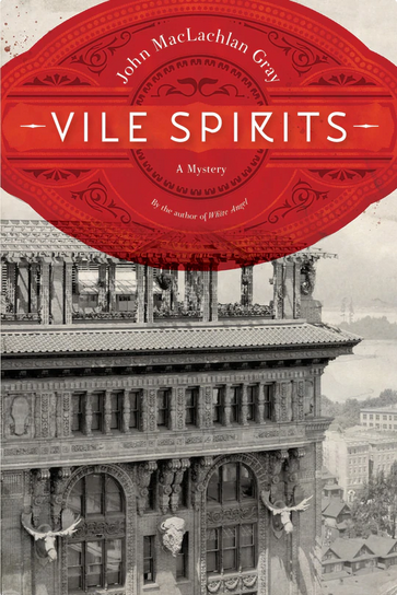 Vile Spirits: A Mystery
