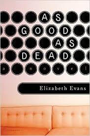 As Good as Dead: A Novel