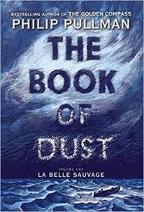 The Book of Dust: La Belle Sauvage
