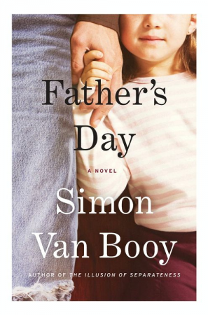 Father’s Day: A Novel