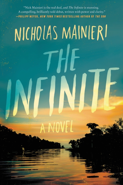 The Infinite: A Novel