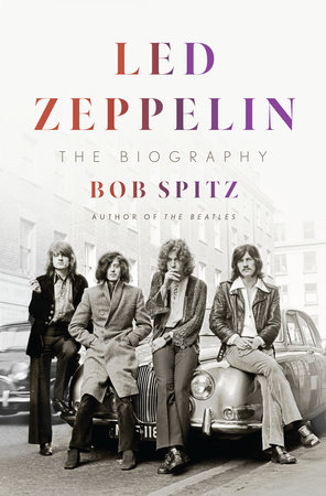 Led Zeppelin: The Biography