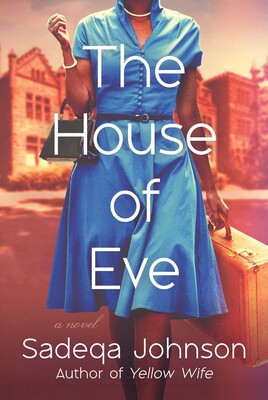 The House of Eve: A Novel