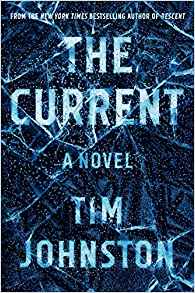 The Current: A Novel