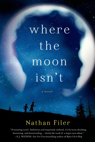 Where the Moon Isn’t: A Novel