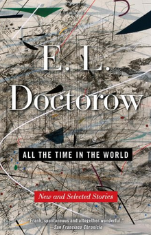 All the Time in the World: New and Selected Stories