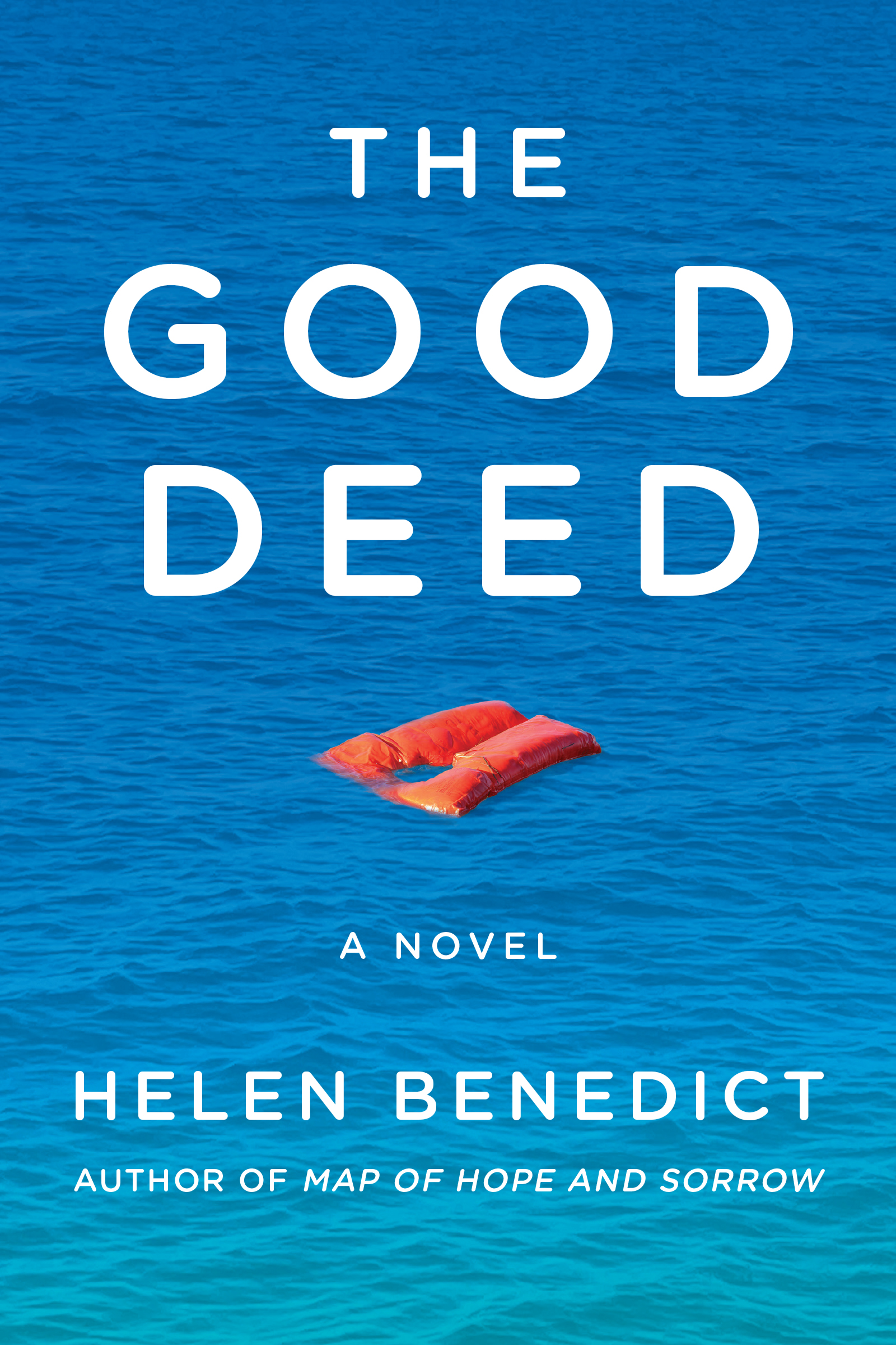 The Good Deed: A Novel