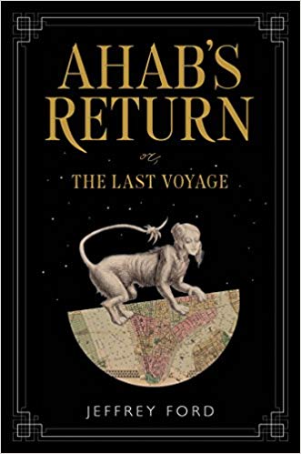 Ahab’s Return: or, The Last Voyage