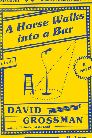 A Horse Walks into a Bar: A Novel