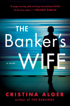 The Banker’s Wife: A Novel