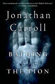 Bathing the Lion: A Novel