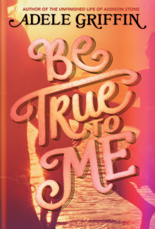 Be True to Me