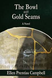 The Bowl with Gold Seams: A Novel