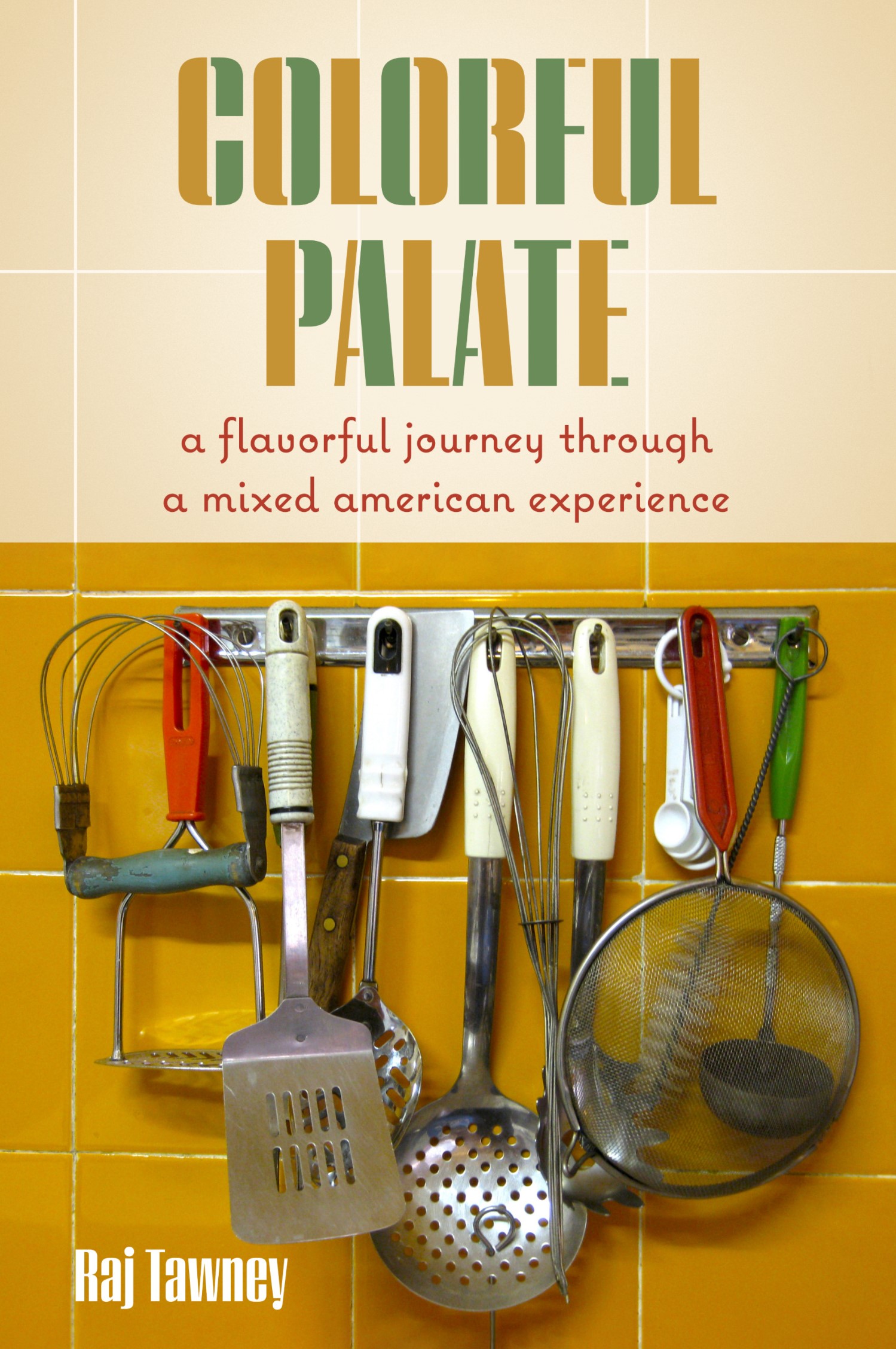 Colorful Palate: A Flavorful Journey through a Mixed American Experience
