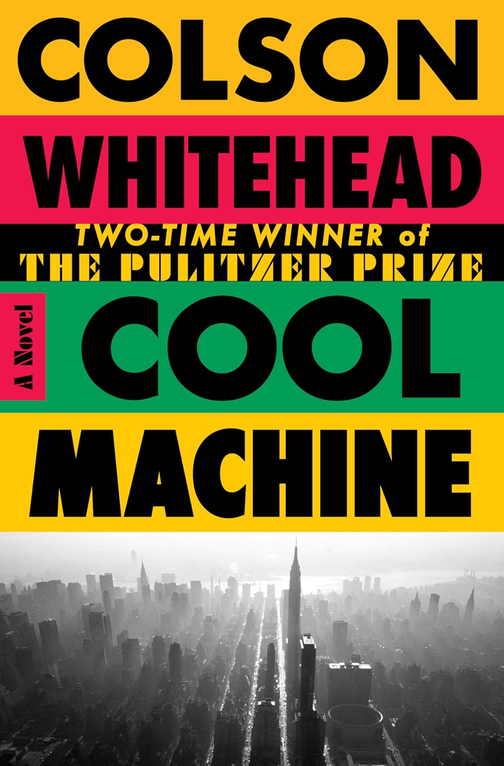 Cool Machine: A Novel