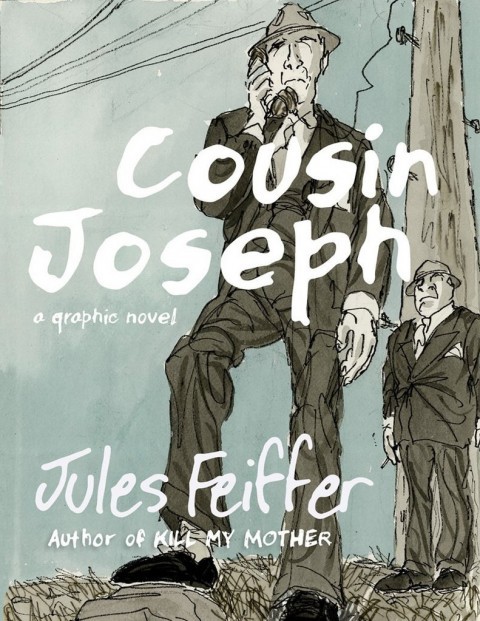 Cousin Joseph: A Graphic Novel