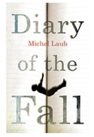Diary of the Fall: A Novel
