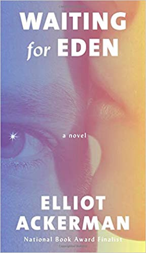 Waiting for Eden: A Novel