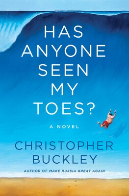 Has Anyone Seen My Toes?: A Novel