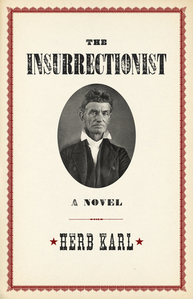 The Insurrectionist: A Novel
