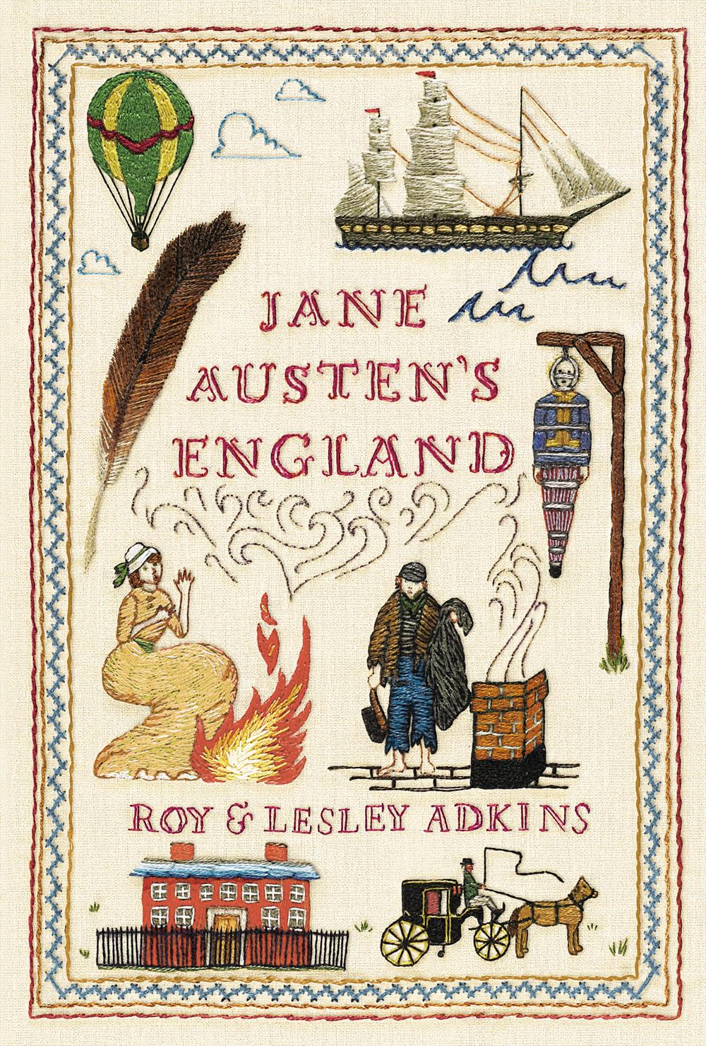 Jane Austen’s England: Daily Life in the Georgian and Regency Periods