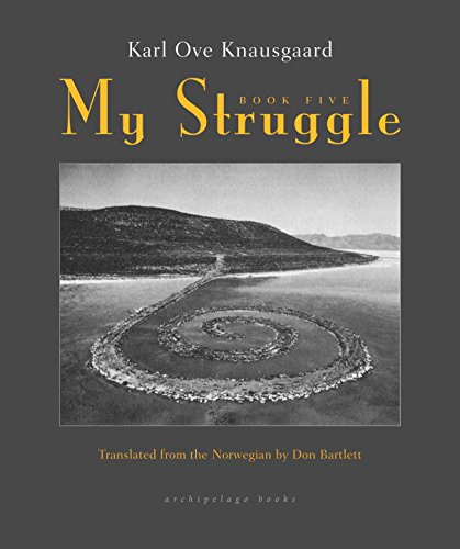 My Struggle: Book 5