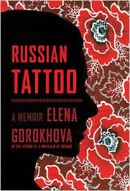 Russian Tattoo: A Memoir