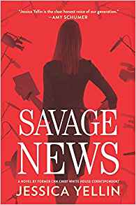 Savage News: A Novel