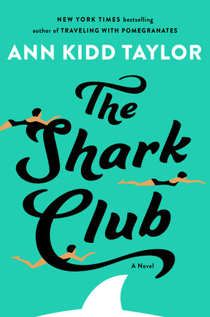 The Shark Club: A Novel