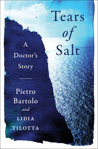 Tears of Salt: A Doctor’s Story