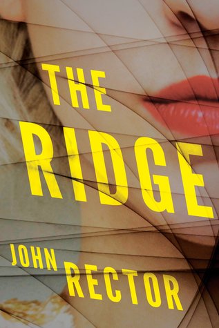 The Ridge: A Novel
