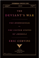 The Deviant’s War: The Homosexual vs. The United States of America