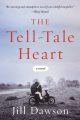 The Tell-Tale Heart: A Novel