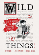 Wild Things! Acts of Mischief in Children’s Literature