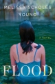 Flood: A Novel