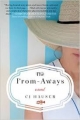 The From-Aways: A Novel