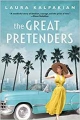 The Great Pretenders: A Novel