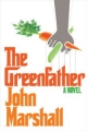 The Greenfather: A Novel