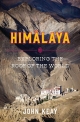 Himālaya: Exploring the Roof of the World