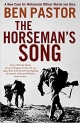 The Horseman’s Song: A Novel