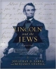Lincoln and the Jews: A History