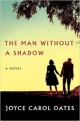 The Man Without a Shadow: A Novel