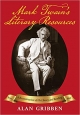 Mark Twain’s Literary Resources