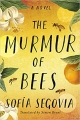 The Murmur of Bees: A Novel