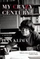 My Crazy Century: A Memoir