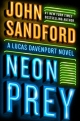 Neon Prey: A Lucas Davenport Novel