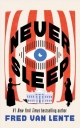Never Sleep: A Novel